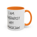 I am a therapist Mug